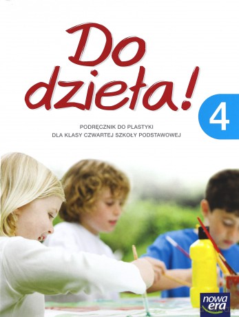 Plastyka Szkoła podstawowa 4 Do dzieła [KSIĄŻKA]