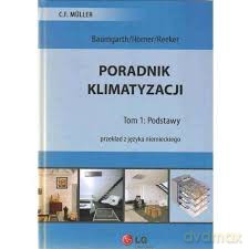 Poradnik Klimatyzacji (Tom 1) - Podstawy [KSIĄŻKA]