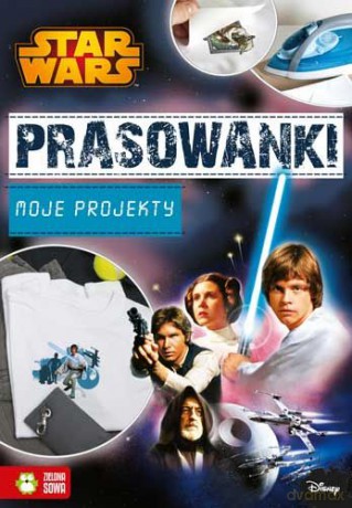 Prasowanki Moje projekty Gwiezdne Wojny Disney (Star Wars) [KSIĄŻKA]