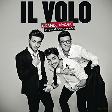 IL Volo: Grande Amore [CD]