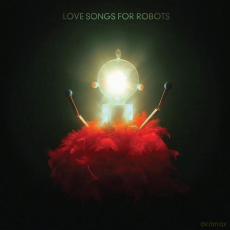 Patrick Watson: Love Songs For Robots [CD]