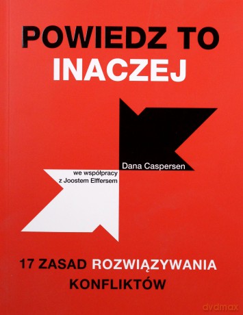 Powiedz to inaczej - Dana Caspersen [KSIĄŻKA]