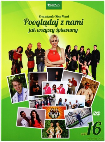 Pooglądaj z nami jak wszyscy śpiewamy 16 [DVD]