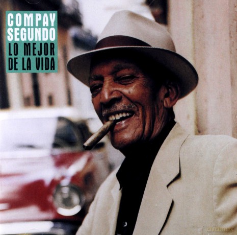 Compay Segundo: Lo Mejor De La Vida [CD]