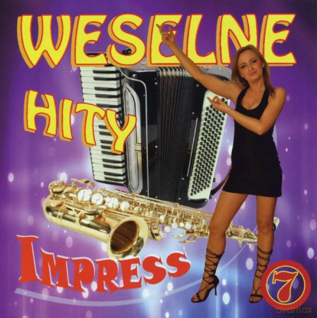 Impress: Weselne Hity 7 [CD]