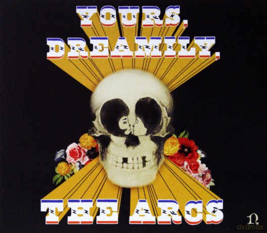 The Arcs: Yours, Dreamily [CD]