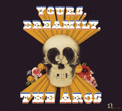 The Arcs: Yours, Dreamily [Winyl]