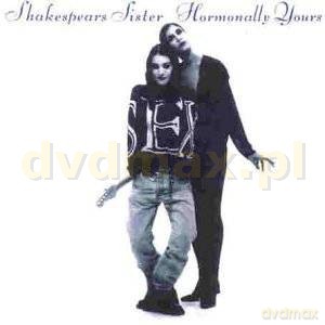 Shakespear's Sisters: Hormonally Yours [CD]