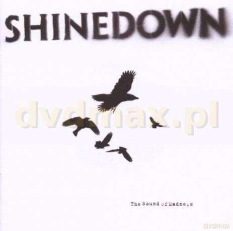 Shinedown: The Sound Of Madness [CD]