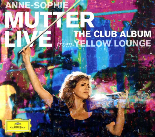 Anne Sophie Mutter: The Club Album - Live From Yellow Lounge [CD]+[DVD]