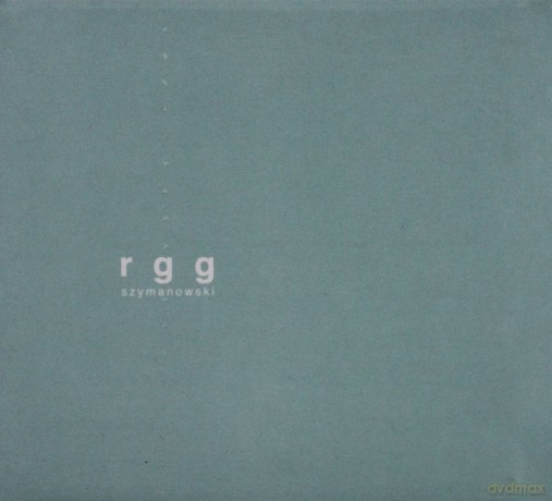 RGG: Szymanowski [CD]