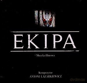 Antoni Łazarkiewicz: EKIPA. Muzyka Filmowa (digipack) [CD]