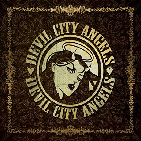 Devil City Angels: Devil City Angels [CD]