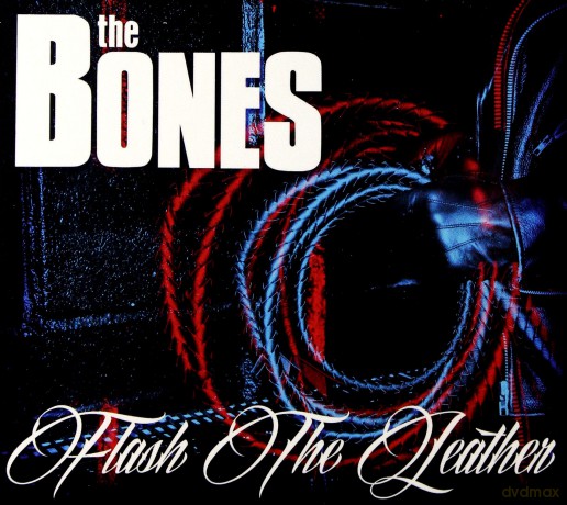 The Bones: Flash The Leather [CD]