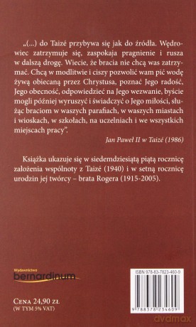 Nowe więzi solidarności. Taizé dzisiaj.. Rozmowy z Marco Roncallim [KSIĄŻKA]