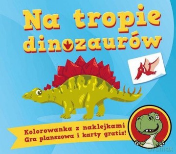 Na tropie dinozaurów - Agnieszka Kochanowska-Sabljak [KSIĄŻKA]