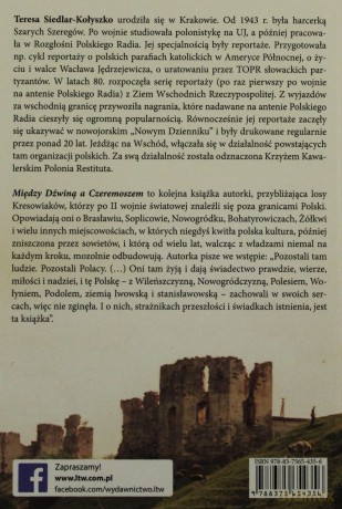 Między Dźwiną a Czeremoszem. Reportaże z ziem I i II Rzeczpospolitej - Teresa Siedlar-Kołyszko [KSIĄŻKA]