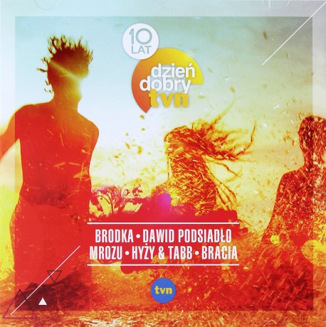 Dzień dobry TVN - 10 lat [CD]