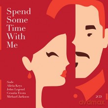Spend Some Time With Me [2CD]