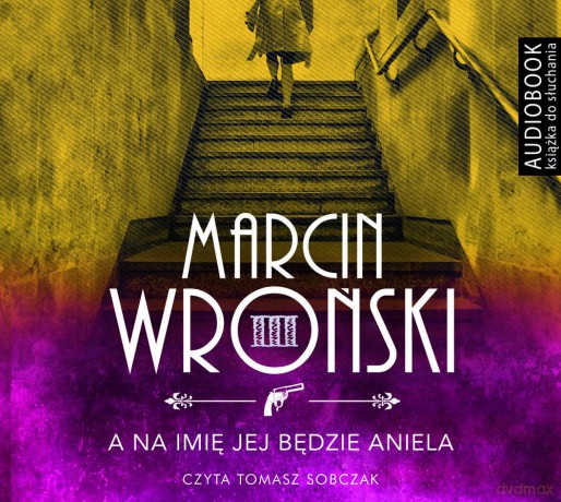 A na imię jej będzie Aniela - Marcin Wroński [KSIĄŻKA]