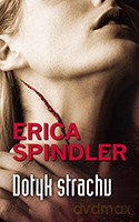 Dotyk strachu - Erica Spindler [KSIĄŻKA]
