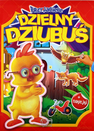 Dzielny Dziubuś. Przyjaciele. Naklejki z brokatem [KSIĄŻKA]