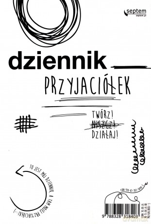 Dziennik przyjaciółek. Twórz, niszcz, działaj - Ewa Jarocka, Sebastian Kuffel [KSIĄŻKA]