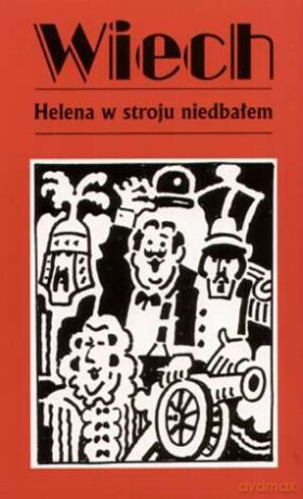 Helena w stroju niedbałem - Stefan Wiech Wiechecki [KSIĄŻKA]