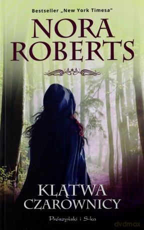 Klątwa czarownicy - Nora Roberts [KSIĄŻKA]