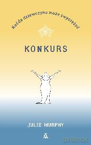 Konkurs - Julie Murphy [KSIĄŻKA]