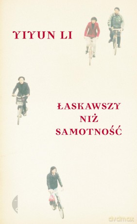 Łaskawszy niż samotność - Yiyun Li [KSIĄŻKA]