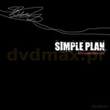 Simple Plan: MTV Hard Rock Live [CD]+[DVD]