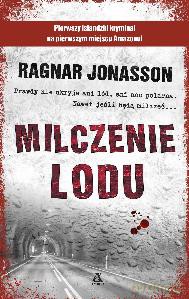 Milczenie lodu - Ragnar Jónasson [KSIĄŻKA]