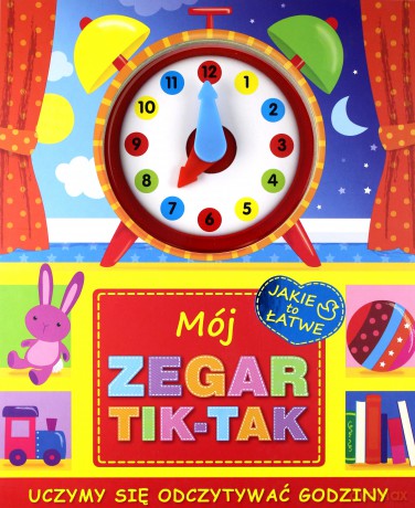 Mój zegar tik tak (twarda) [KSIĄŻKA]