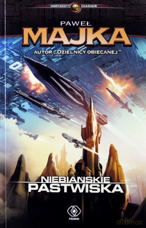 Niebiańskie pastwiska - Paweł Majka [KSIĄŻKA]