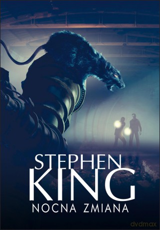 Nocna zmiana - Stephen King [KSIĄŻKA]