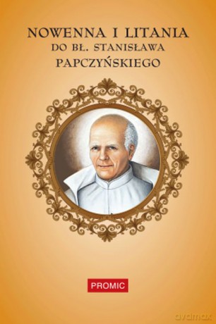Nowenna i litania do bł. Stanisława Papczyńskiego [KSIĄŻKA]