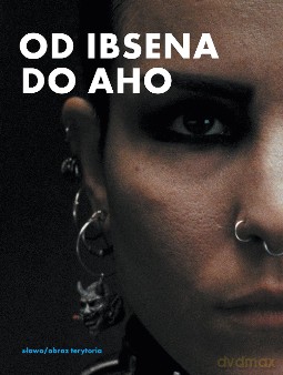 Od Ibsena do Aho. Filmowe adaptacje literatury skandynawskiej [KSIĄŻKA]
