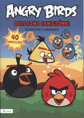 Odlotowe łamigłówki. Angry Birds. Książeczka z naklejkami [KSIĄŻKA]