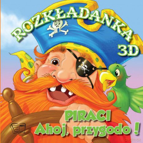 Piraci. Ahoj przygodo. Rozkładanki 3D - Sue Frampton (twarda) [KSIĄŻKA]