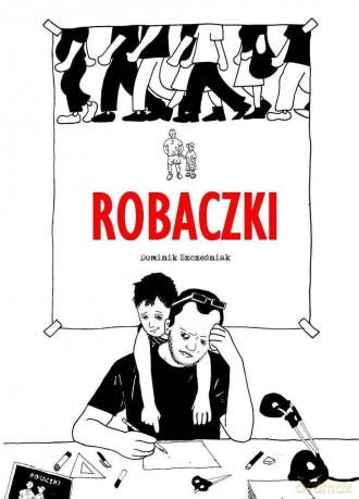 Robaczki - Dominik Szcześniak (twarda) [KOMIKS]