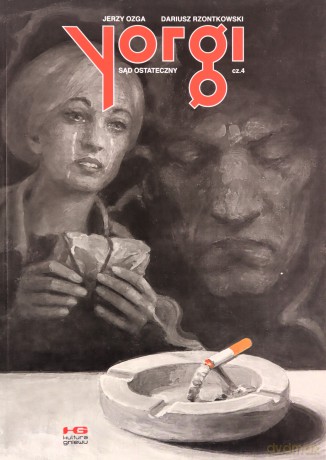 Sąd ostateczny. Yorgi (Tom 4) - Jerzy Ozga, Dariusz Rzontkowski [KOMIKS]