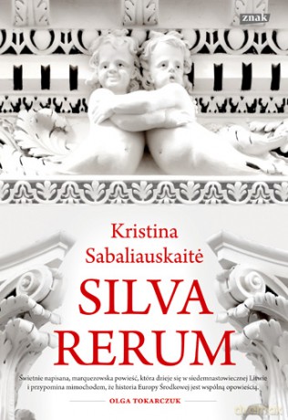 Silva Rerum - Kristina Sabaliauskaite (twarda) [KSIĄŻKA]