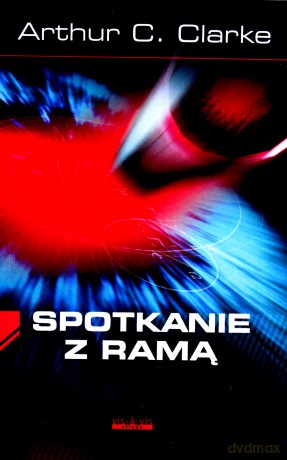 Spotkanie z ramą - Artur C. Clarke [KSIĄŻKA]