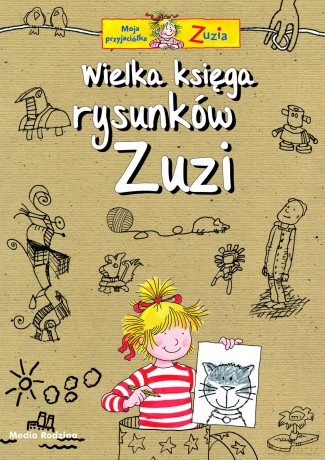 Wielka księga rysunków Zuzi. Moja przyjaciółka Zuzia - Ulrich Velte [KSIĄŻKA]