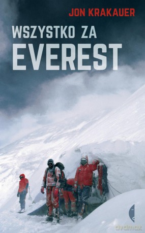 Wszystko za Everest - Jon Krakauer [KSIĄŻKA]