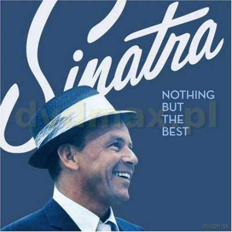 Frank Sinatra: Nothing But The Best (digipack) [2CD]