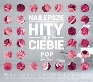 Najlepsze Hity Dla Ciebie - Pop Ballads [3CD]