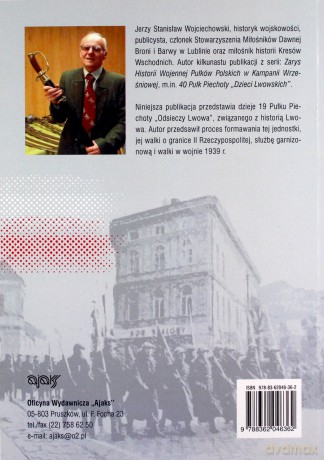19. Pułk Piechoty "Odsieczy Lwowa" w latach 1919-1939 - Jerzy S. Wojciechowski [KSIĄŻKA]