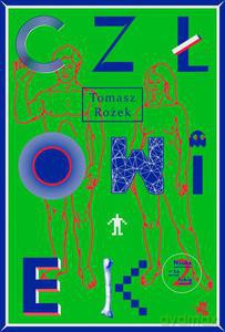 Człowiek - Tomasz Rożek [KSIĄŻKA]